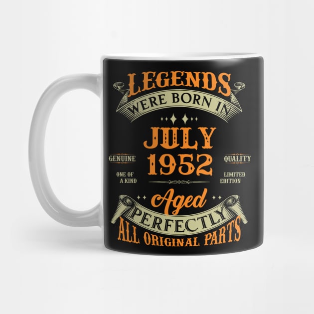 71st Birthday Gift Legends Born In July 1952 71 Years Old by Schoenberger Willard